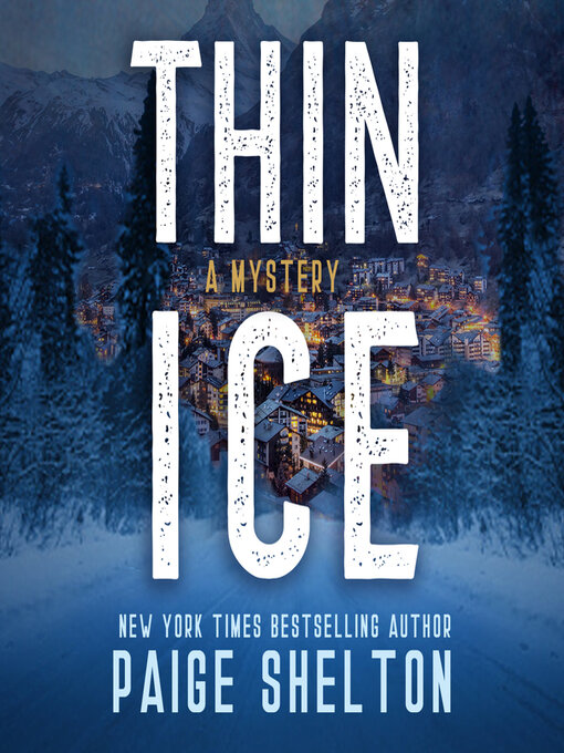 Title details for Thin Ice by Paige Shelton - Available